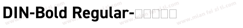 DIN-Bold Regular字体转换